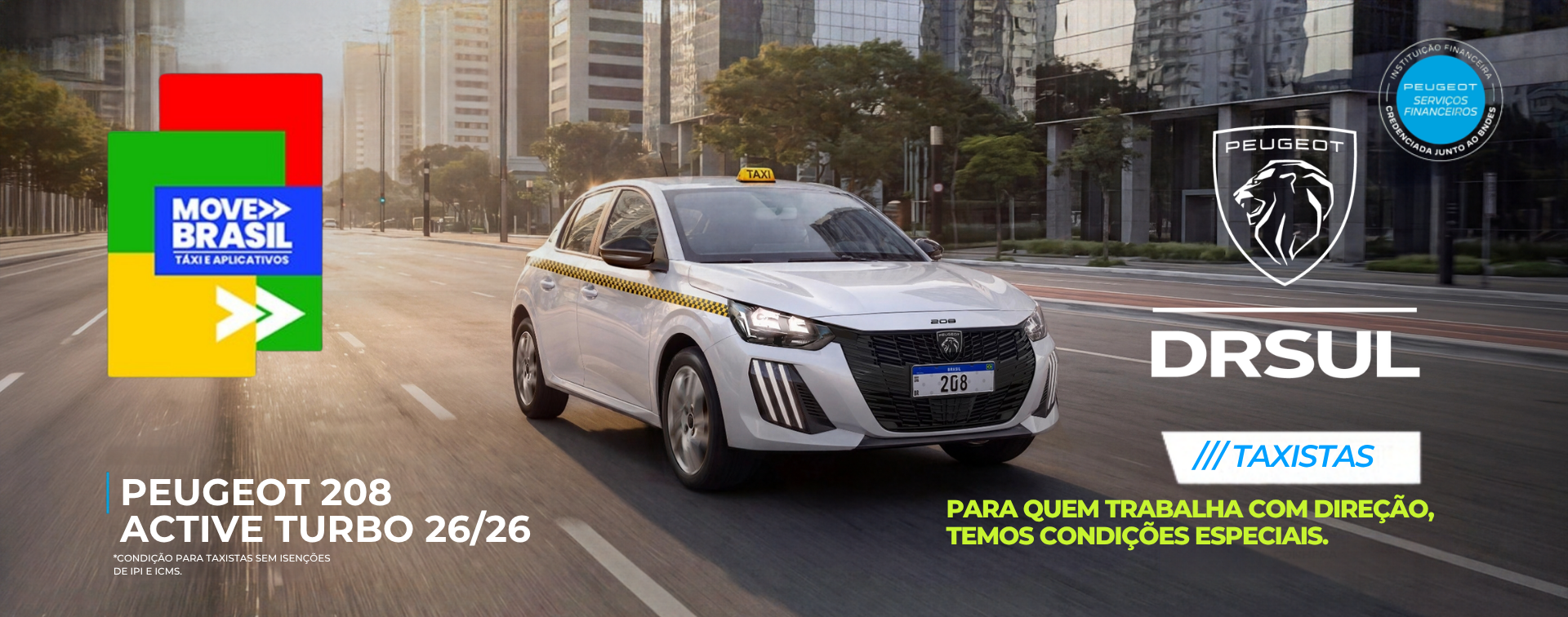 MOVE BRASIL + PEUGEOT = MAIS VANTAGENS PARA VOCÊ.